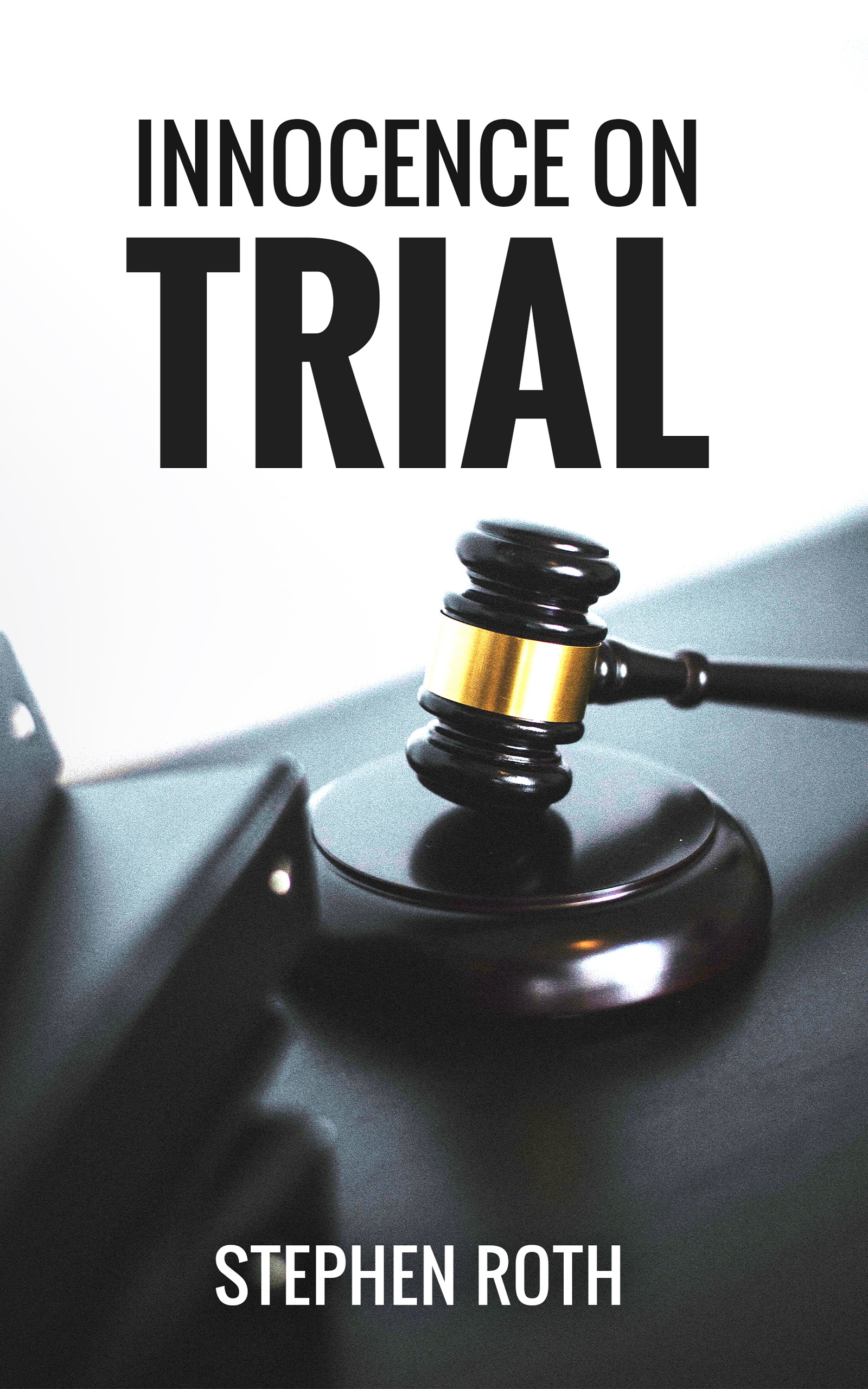 Innocence on Trial