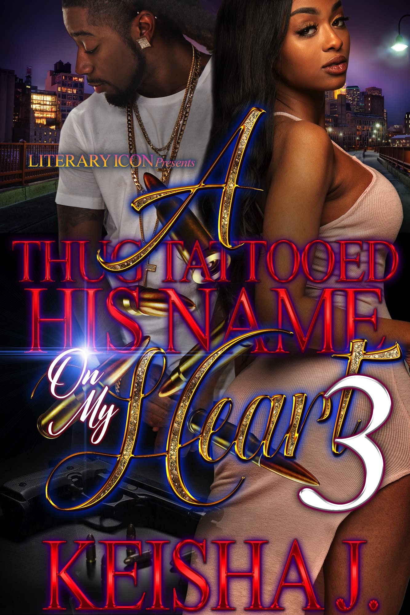 A Thug Tattooed His Name On My Heart 3 by Keisha J | Goodreads