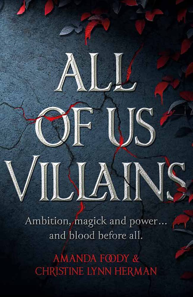 All of Us Villains (All of Us Villains, #1)