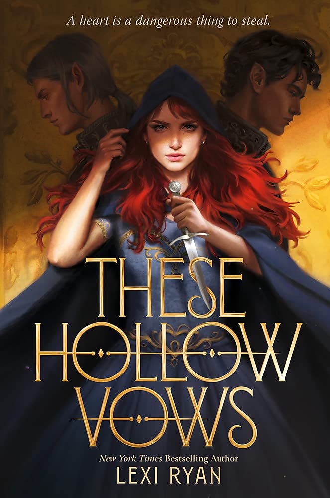 These Hollow Vows (These Hollow Vows, #1)