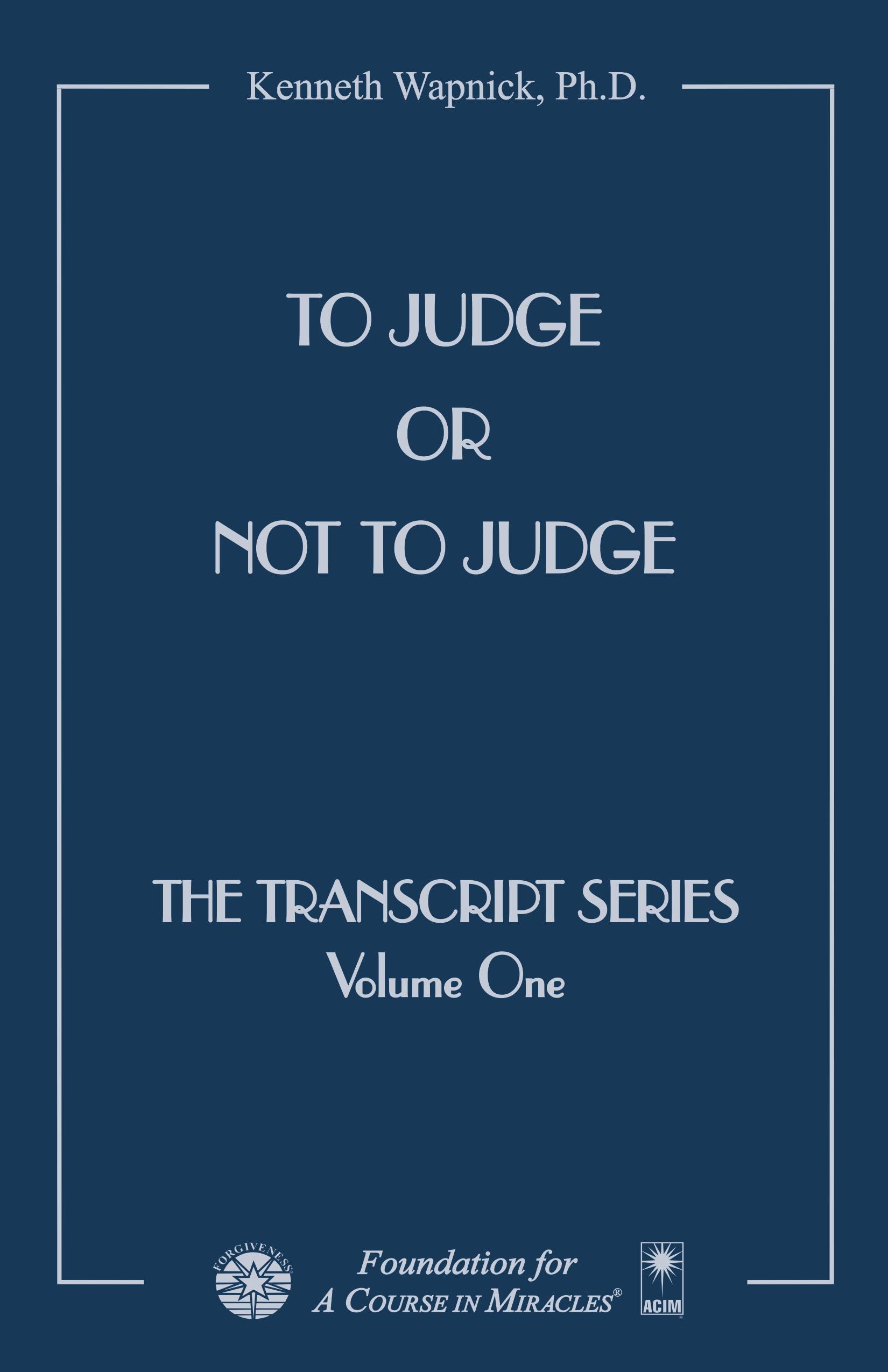 To Judge or Not to Judge