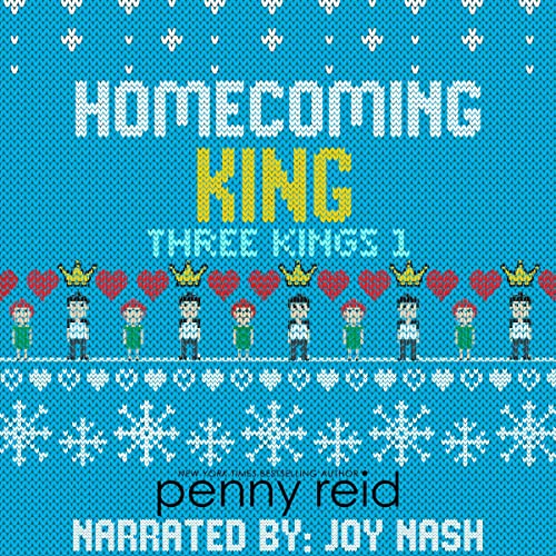 Homecoming King (Three Kings, #1)