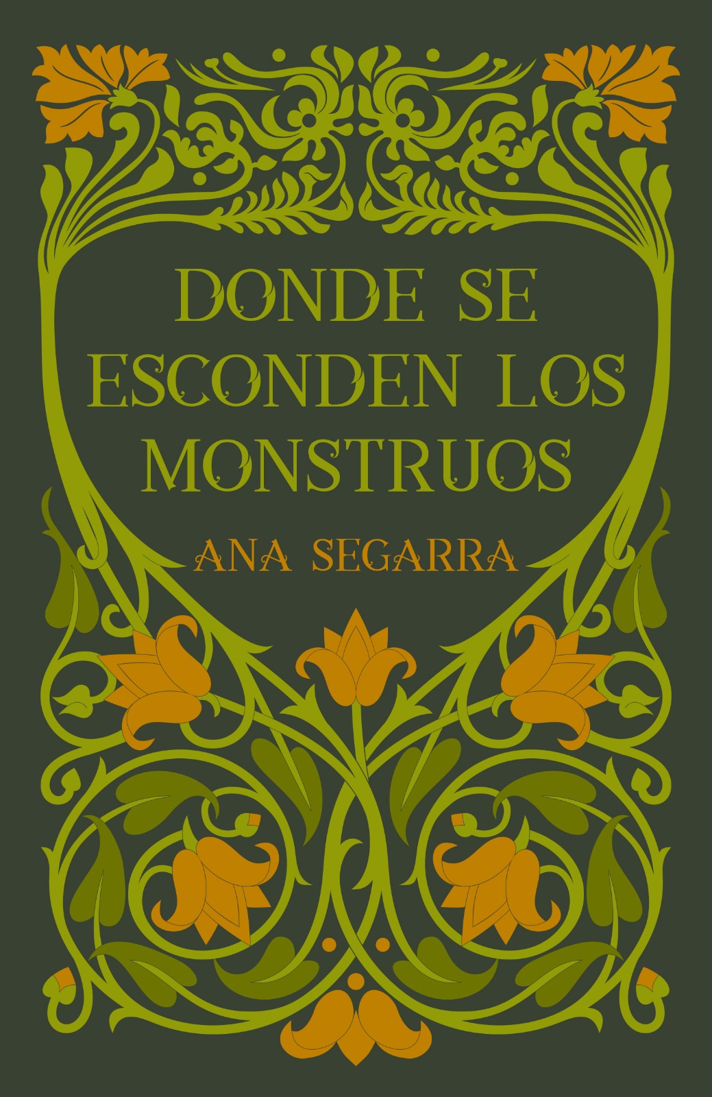 Donde se esconden los monstruos by Ana Segarra | Goodreads