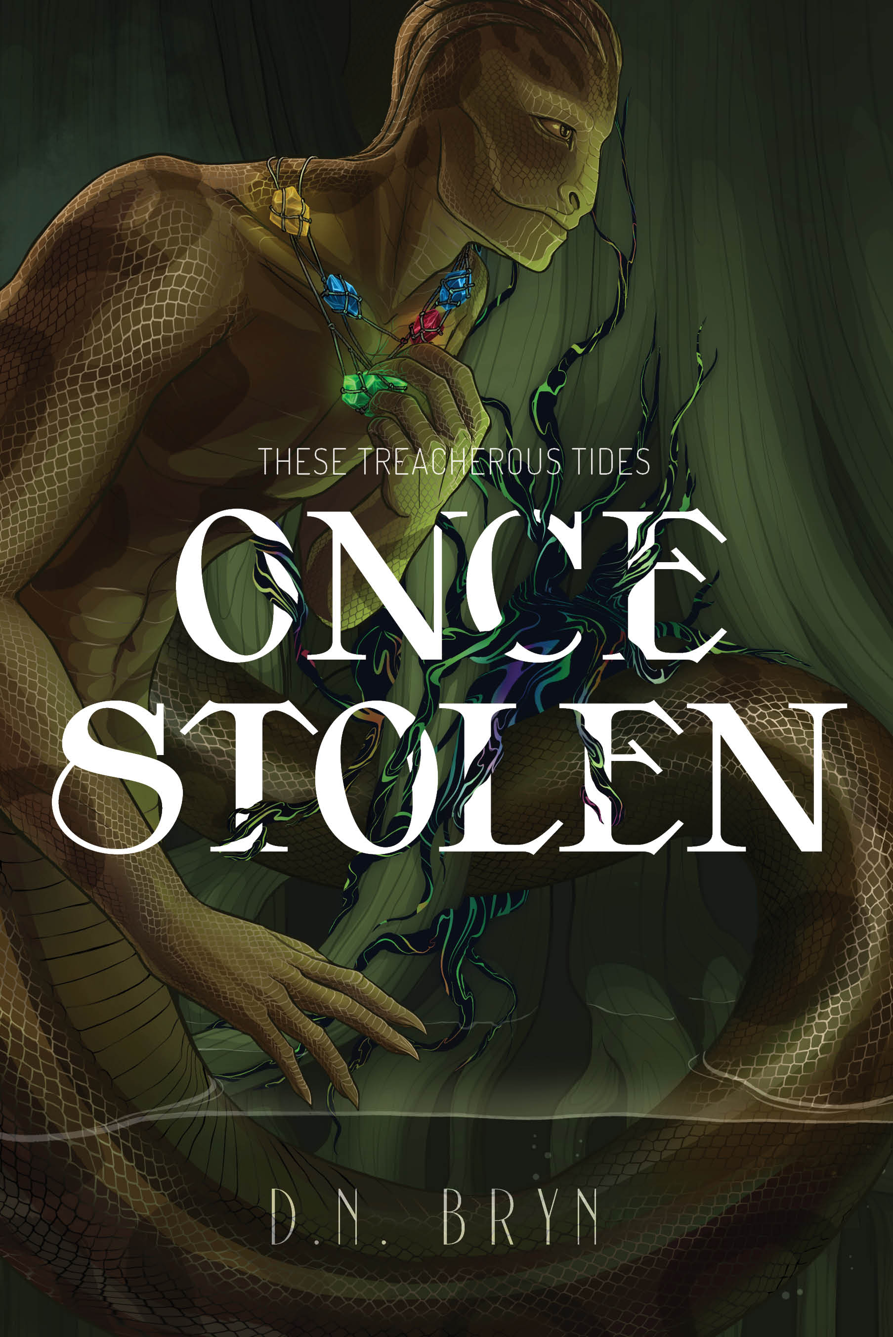 Once Stolen (These Treacherous Tides #1)