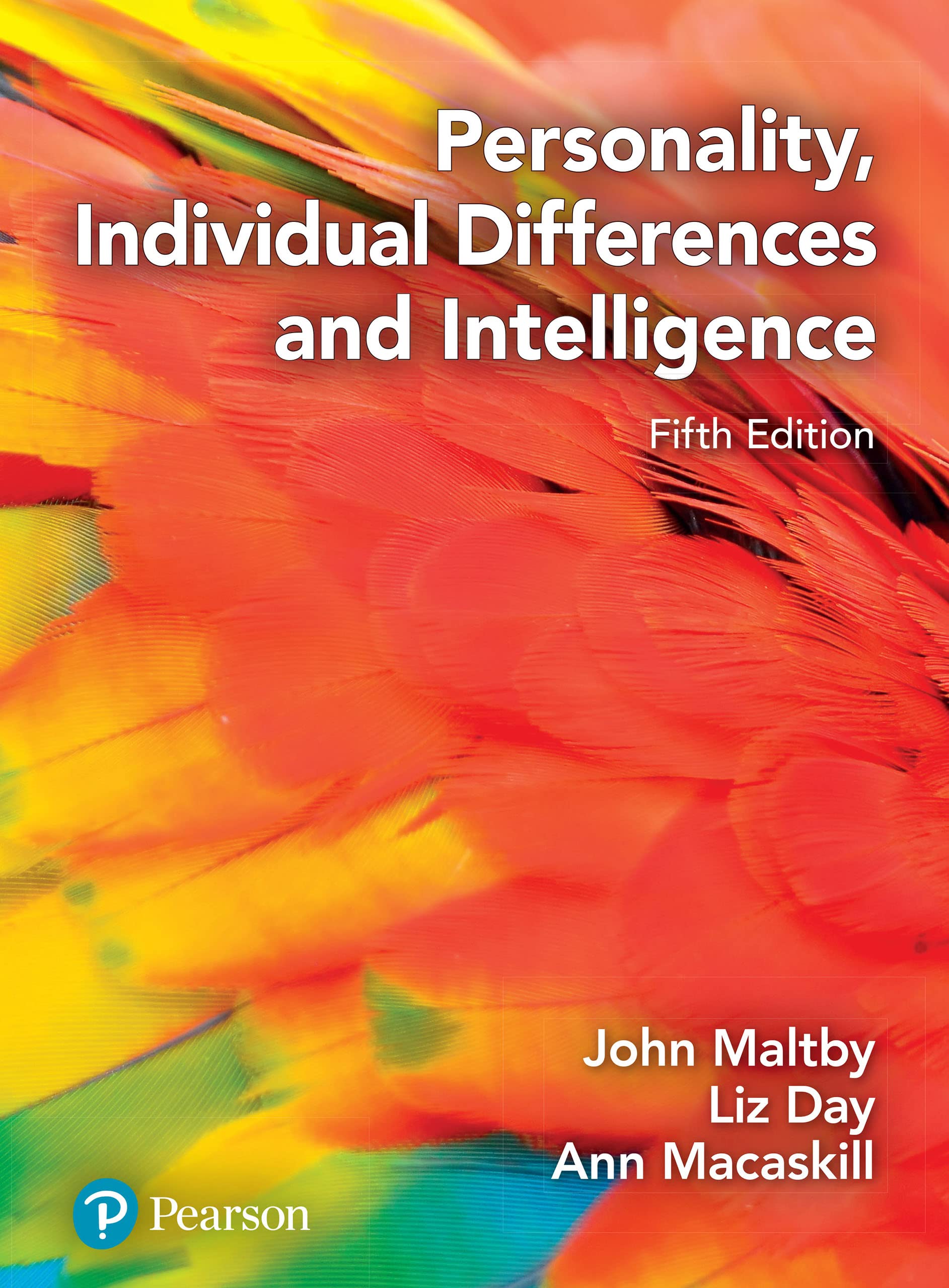 Individual Differencs Personality, Individual Differences and Intelligence by John Maltby ...
