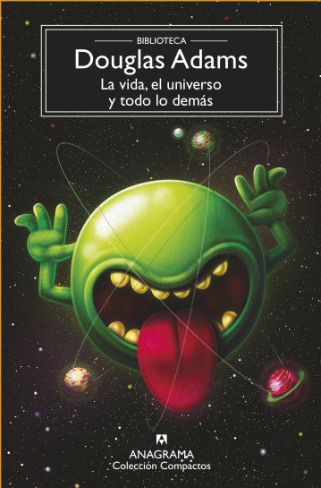 La vida, el universo y todo lo demás (Guía del autoestopista galáctico, #3)