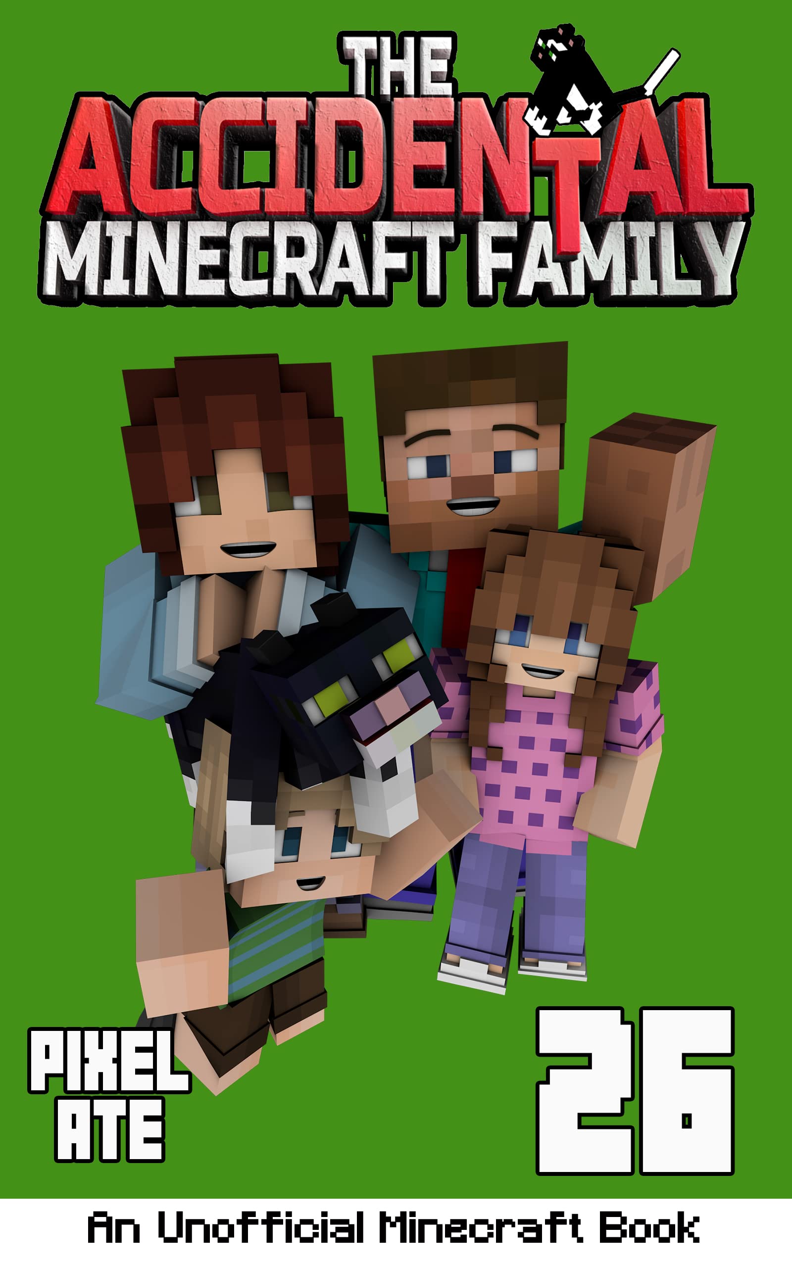 The Accidental Minecraft Family book cover