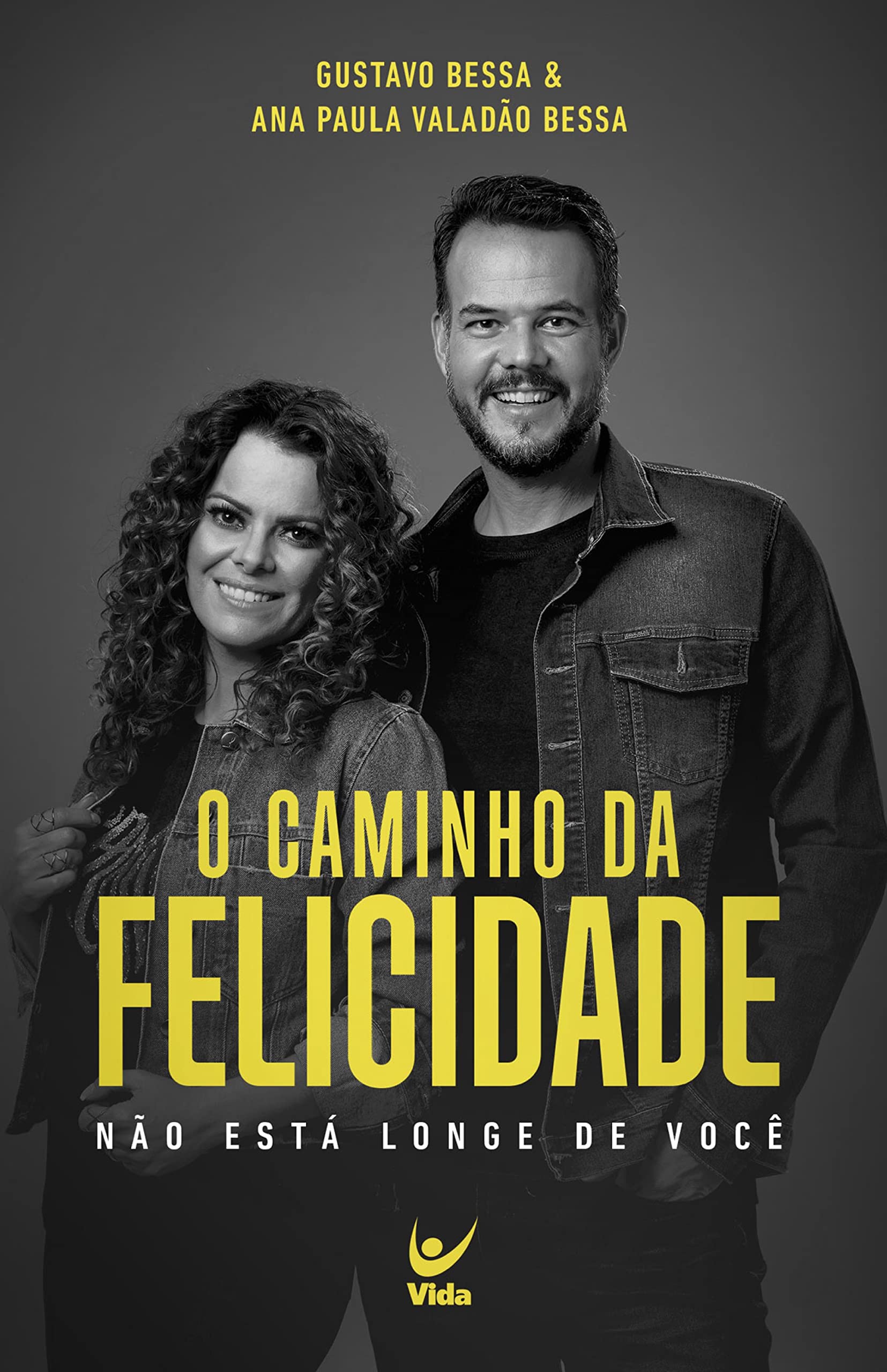 O caminho da felicidade: Não está longe de você