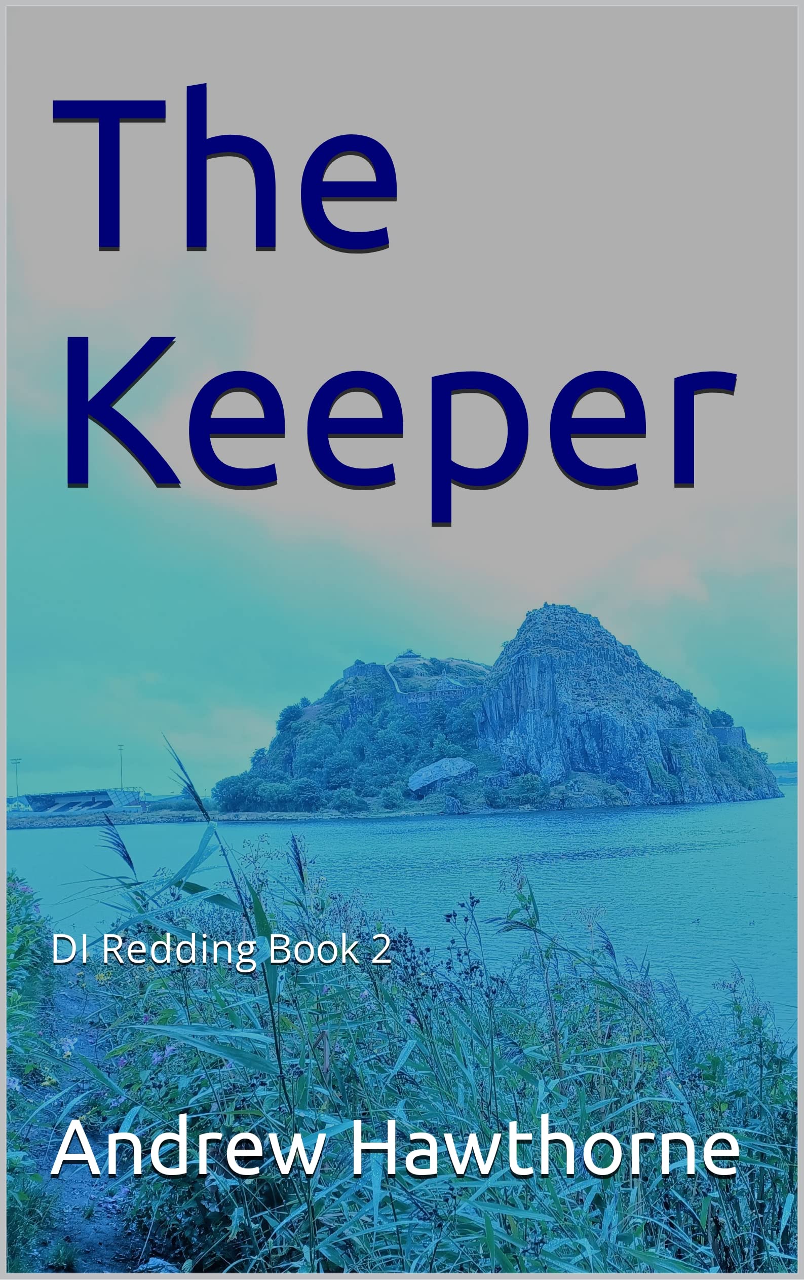 The Keeper: DI Redding Book 2