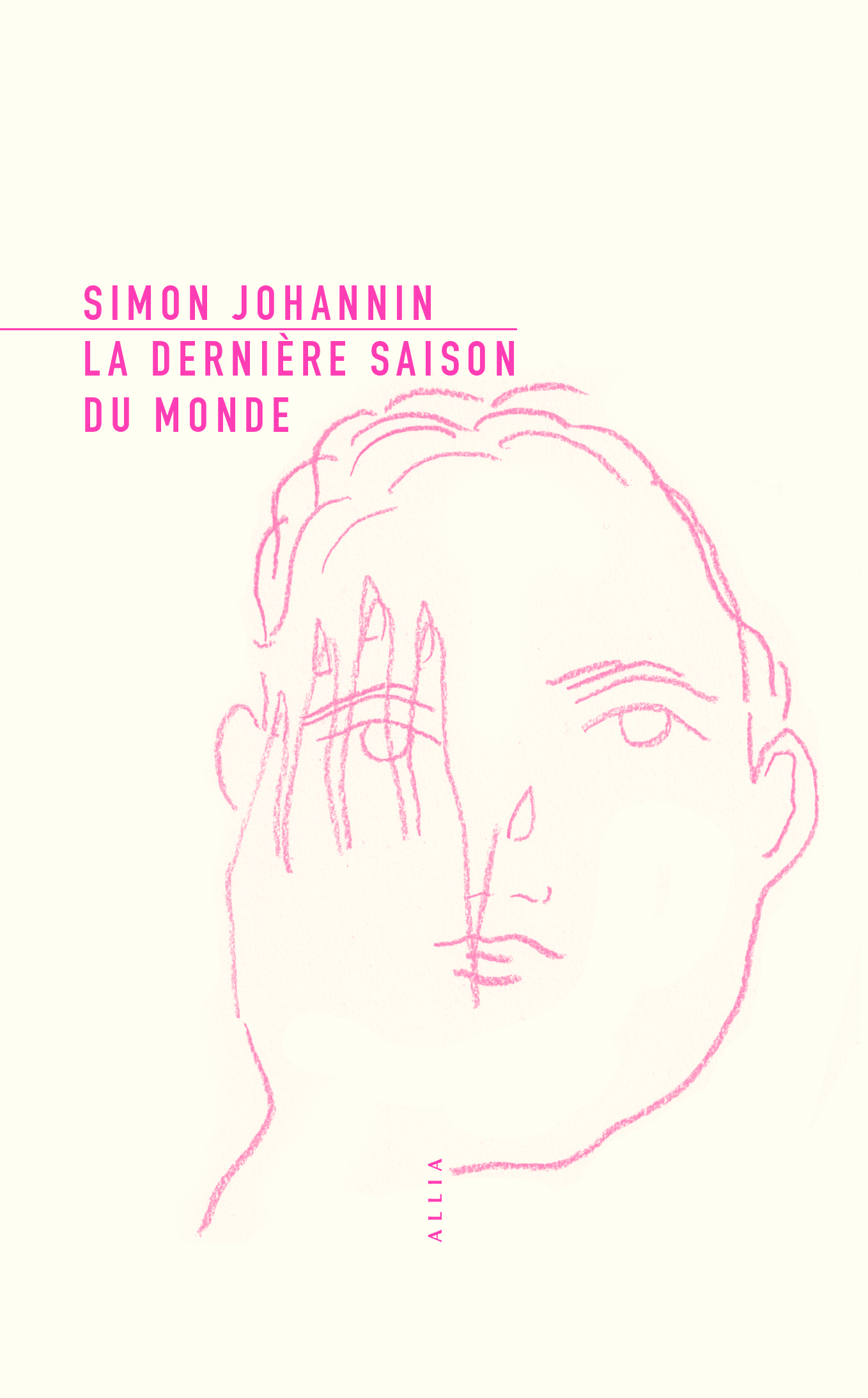 La derniere saison du monde