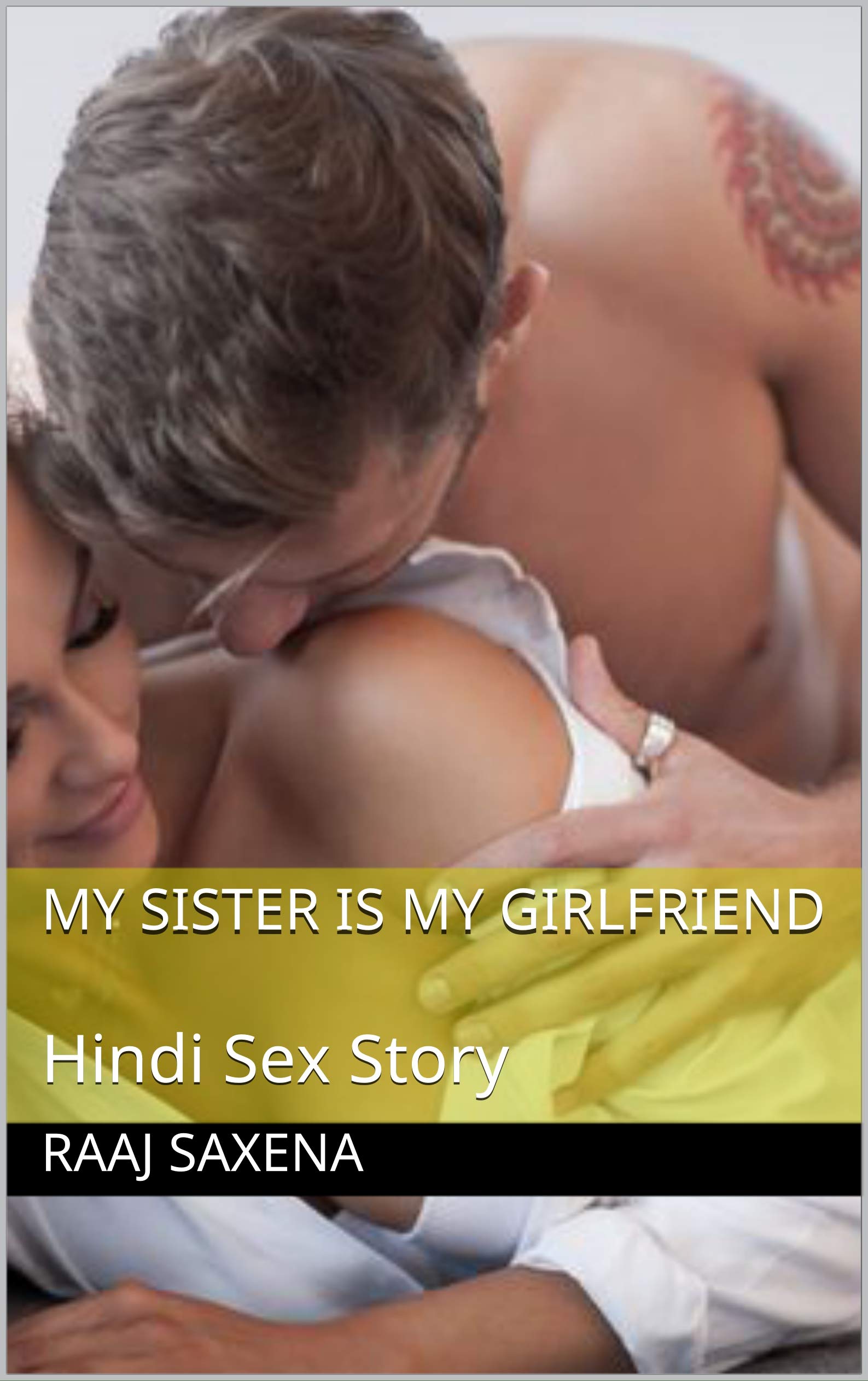 My Sister is My GirlFriend Hindi Sex