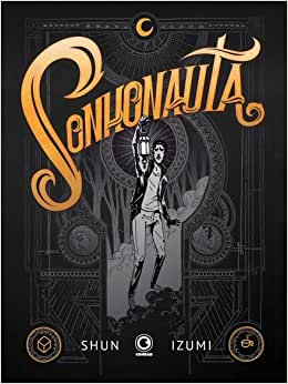 Sonhonauta: Edição de Colecionador