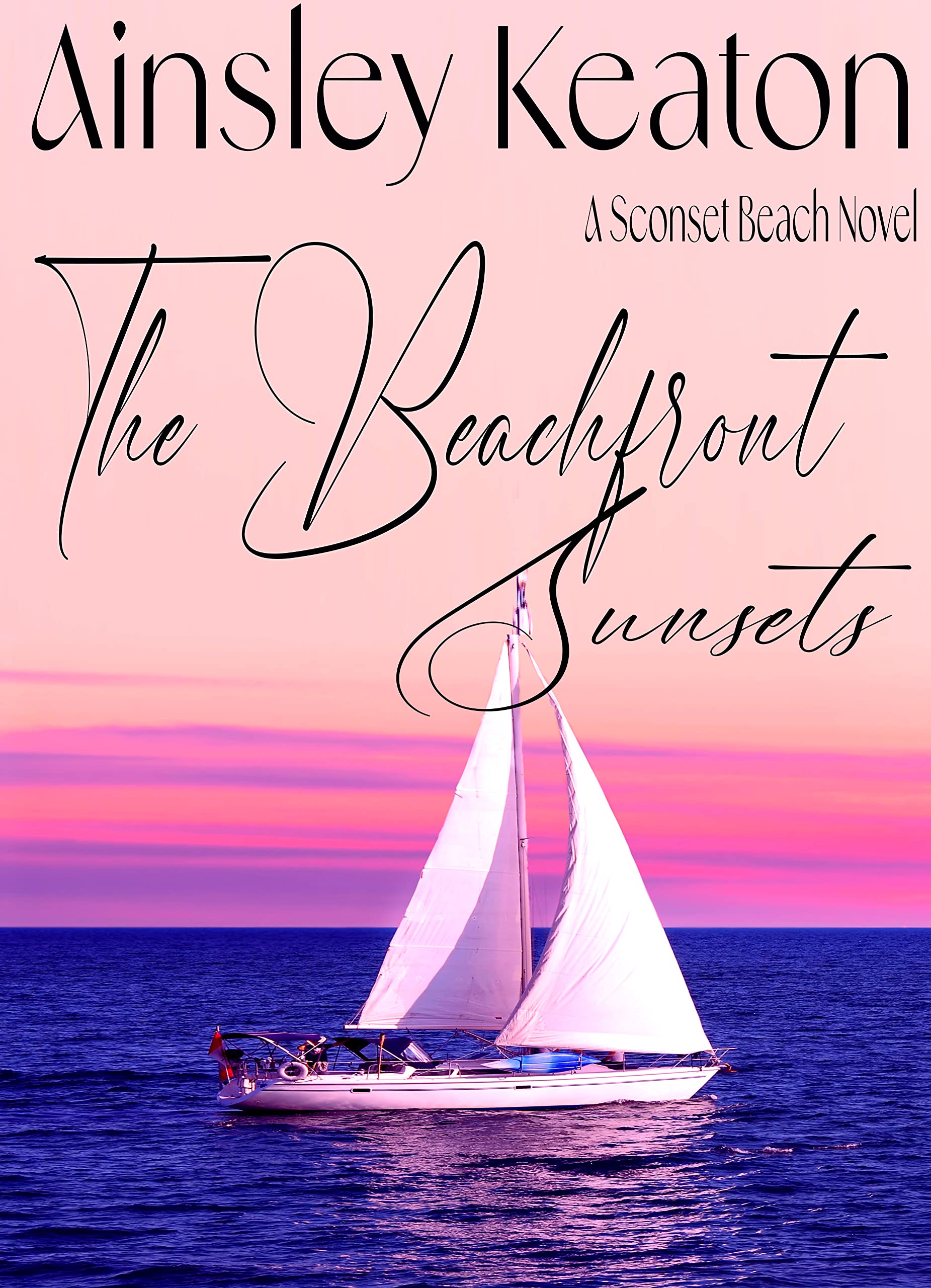 The Beachfront Sunsets - A Beachfront novella: A Sconset Beach Novel