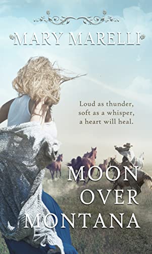 Moon Over Montana - Merritt, Jackie: 9780373362400