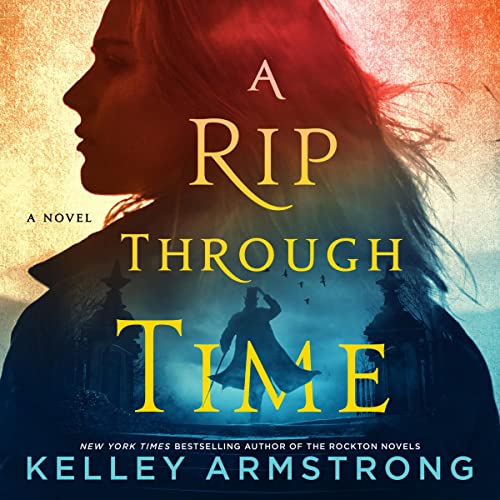 A Rip Through Time (A Rip Through Time, #1)