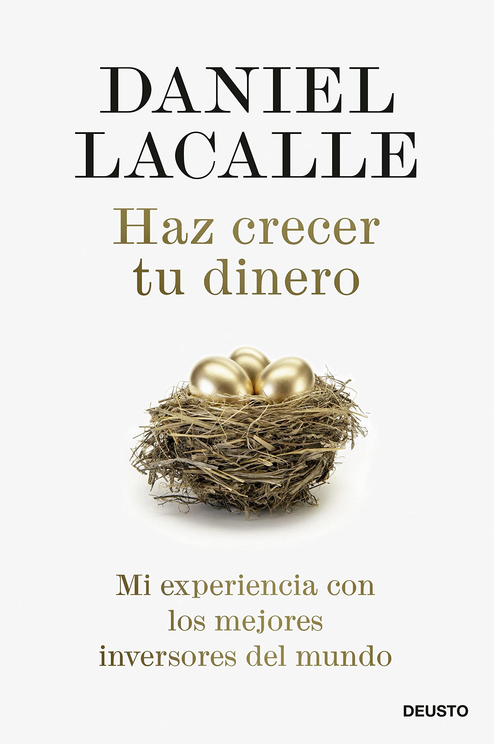 Haz crecer tu dinero: Mi experiencia con los mejores inversores del mundo