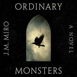 Ordinary Monsters (The Talents Trilogy, #1)