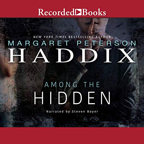 Among the Hidden (Shadow Children, #1)