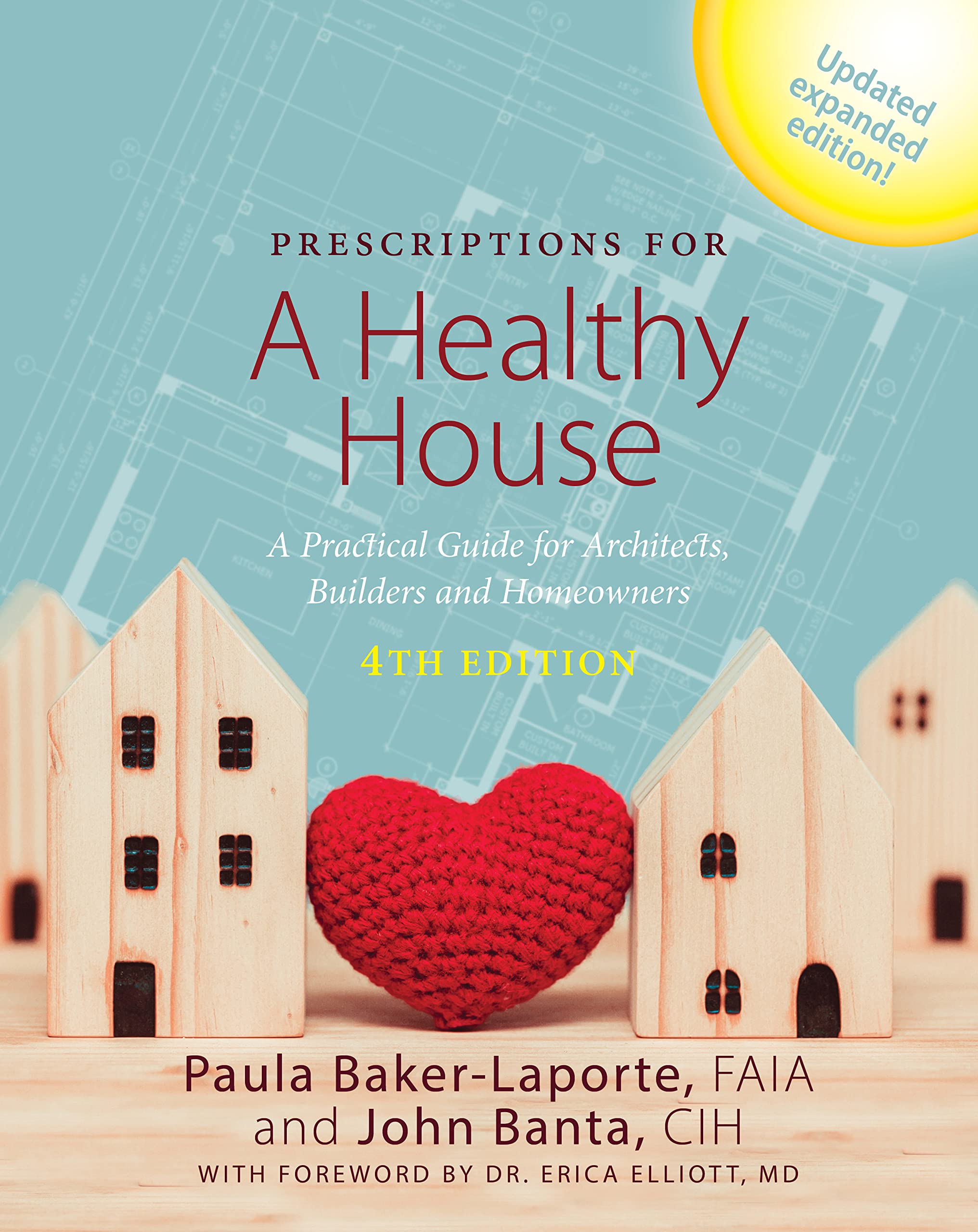 Prescriptions for a Healthy House A Practical Guide for Architects