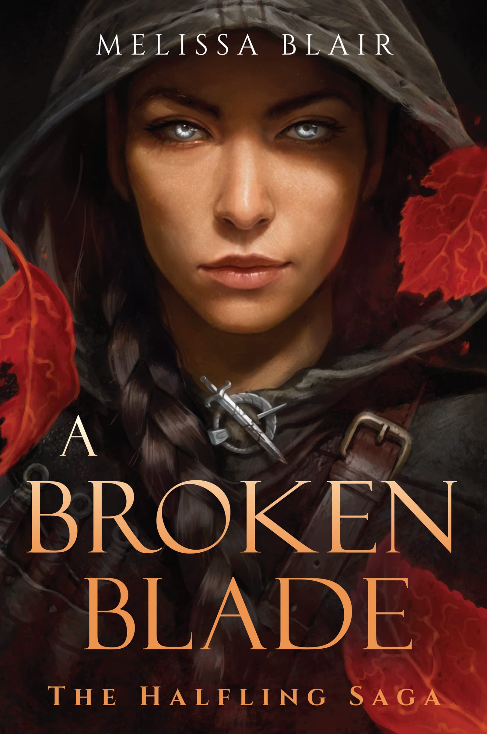 A Broken Blade (The Halfling Saga, #1)