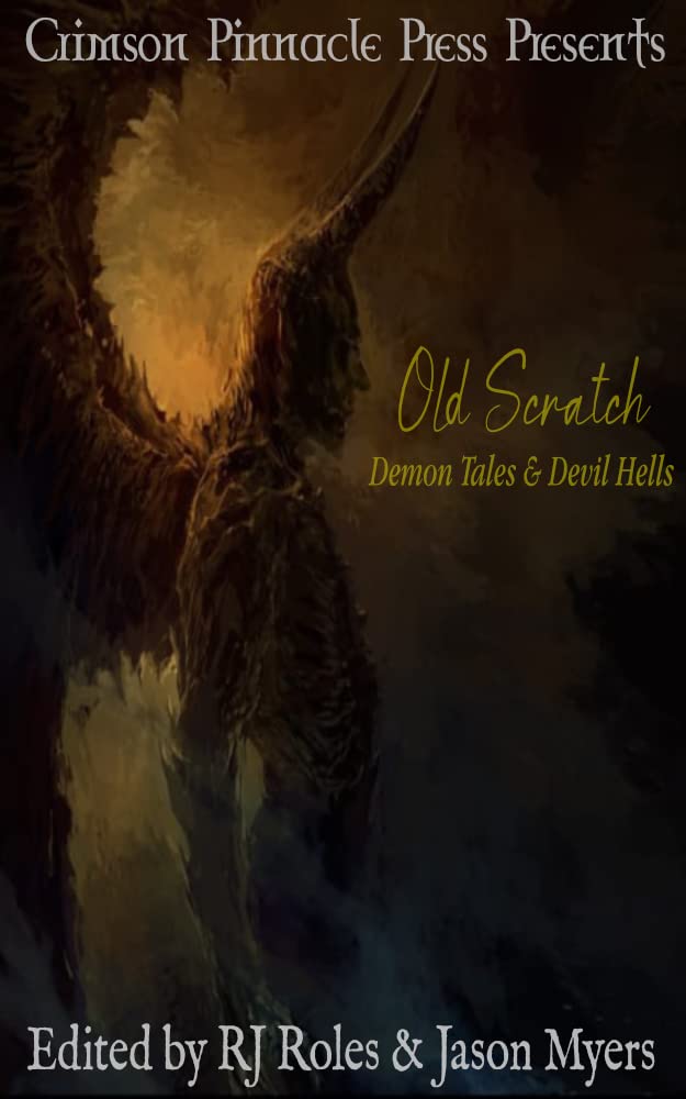 Old Scratch: Demon Tales & Devil Hells