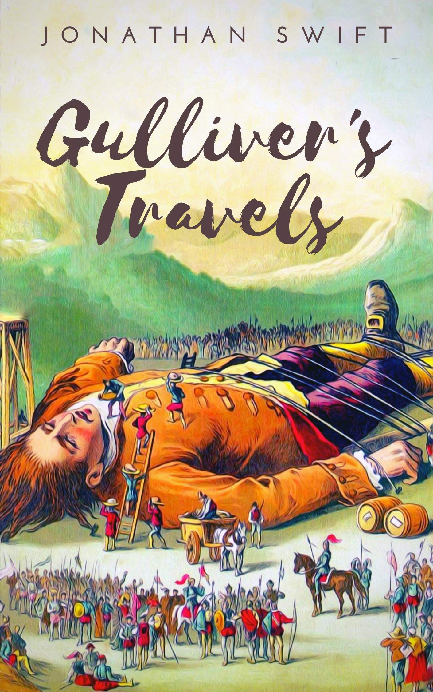 Gulliver's Travels Into Several Remote Nations of The World by