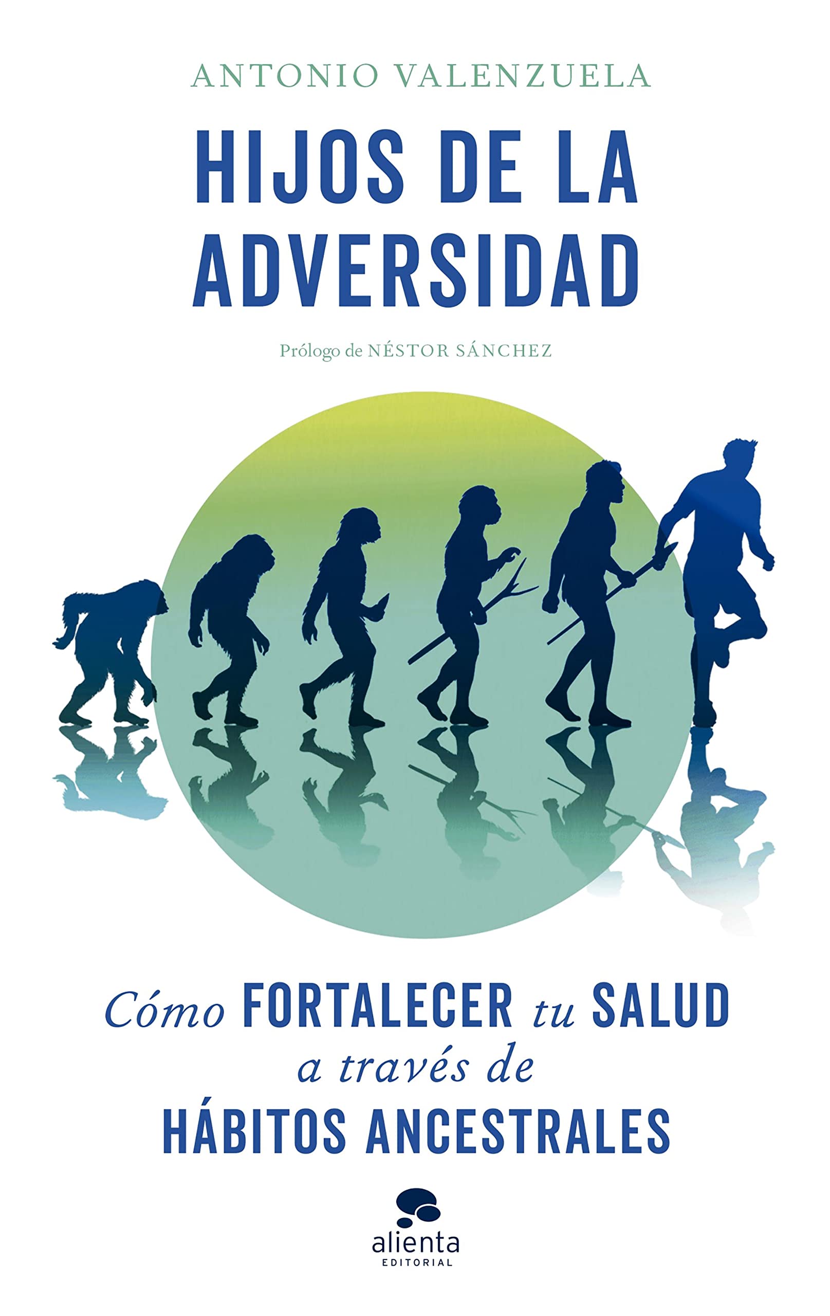Hijos de la adversidad: Cómo fortalecer tu salud a través de hábitos ancestrales