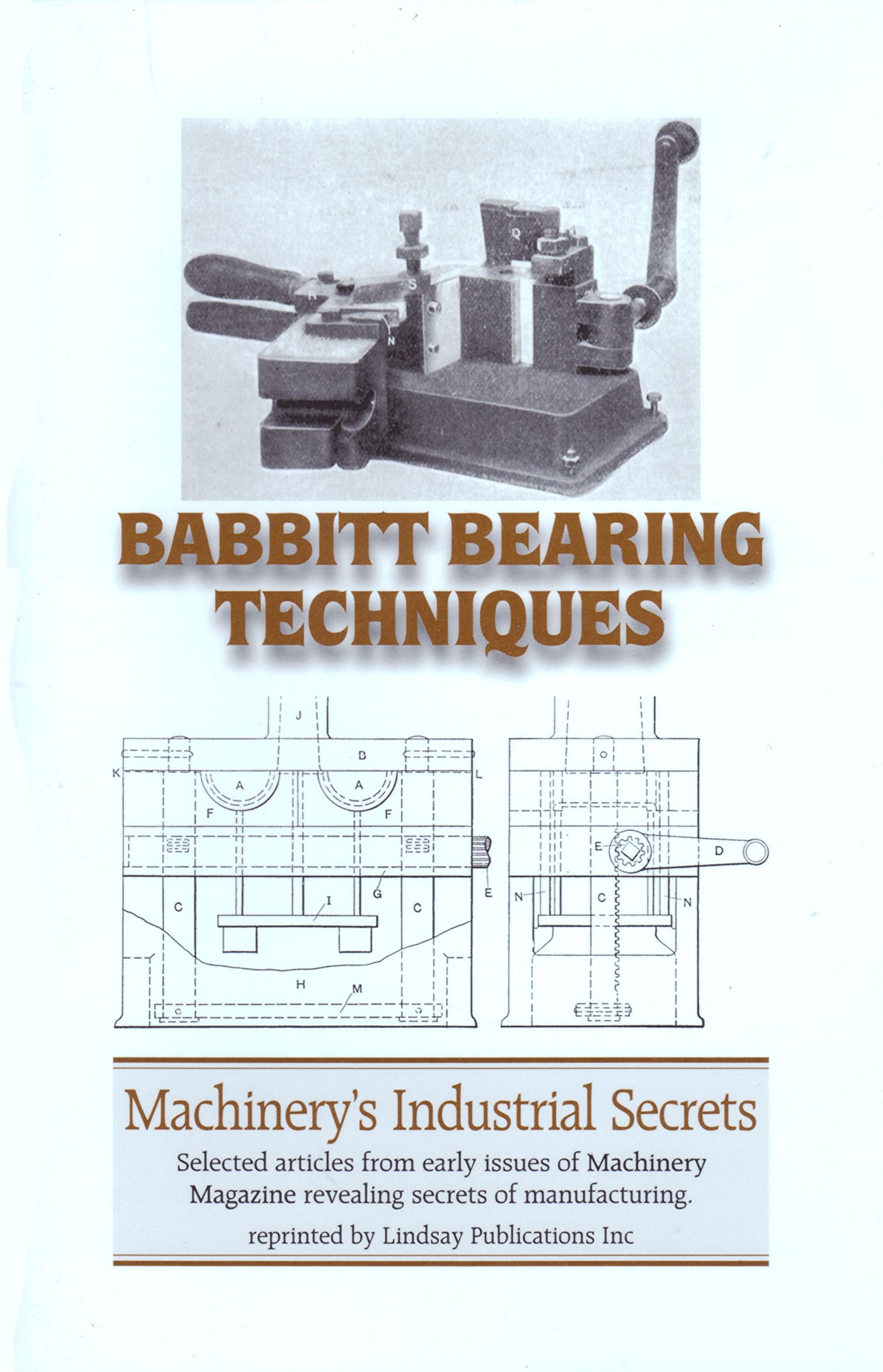 Babbitt Bearing Techniques by Machinery Magazine Goodreads