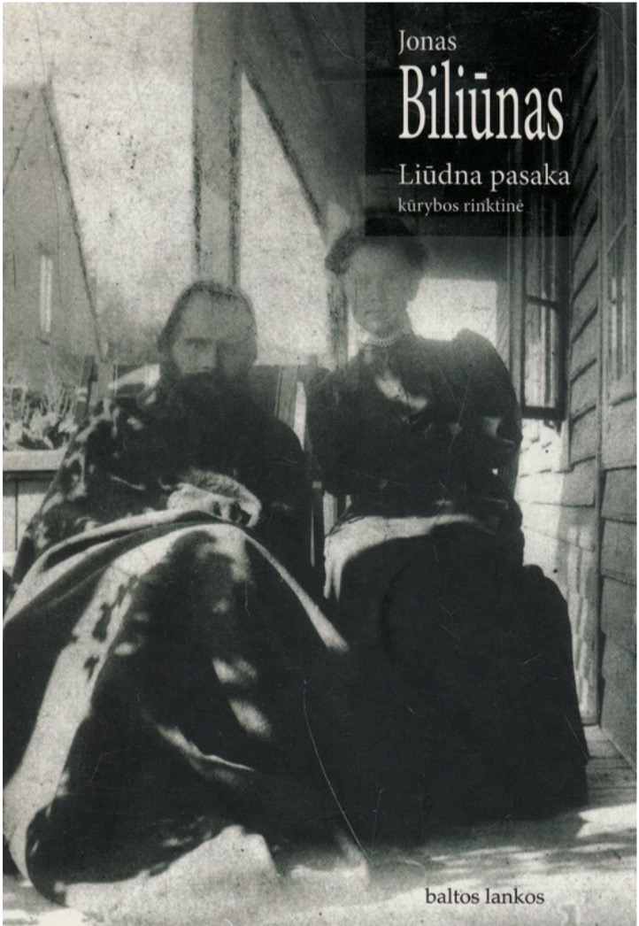 Liūdna pasaka: Kūrybos rinktinė