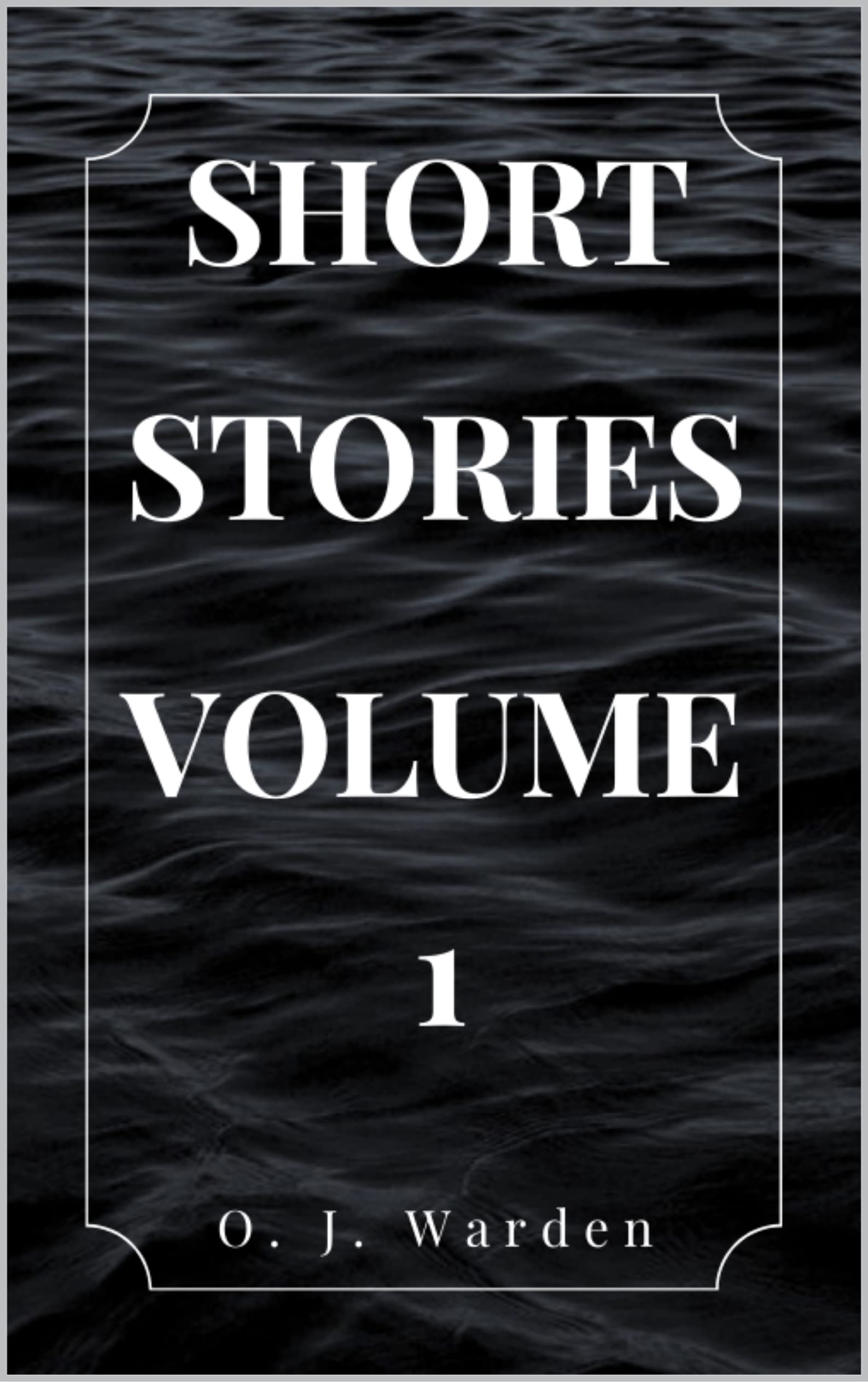 Short Stories Volume 1