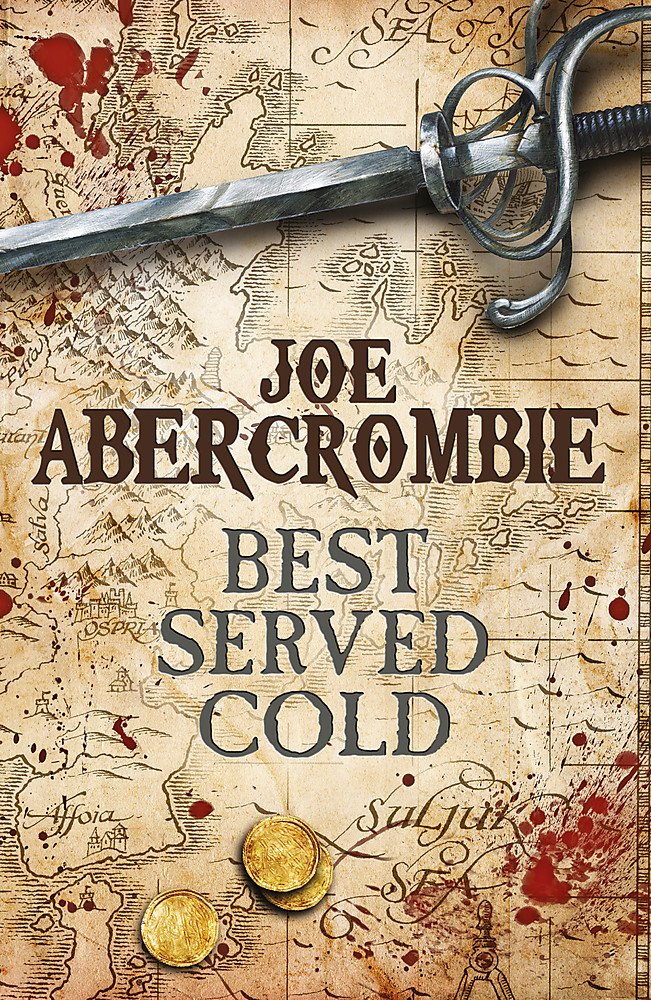 Best Served Cold (First Law World #4)