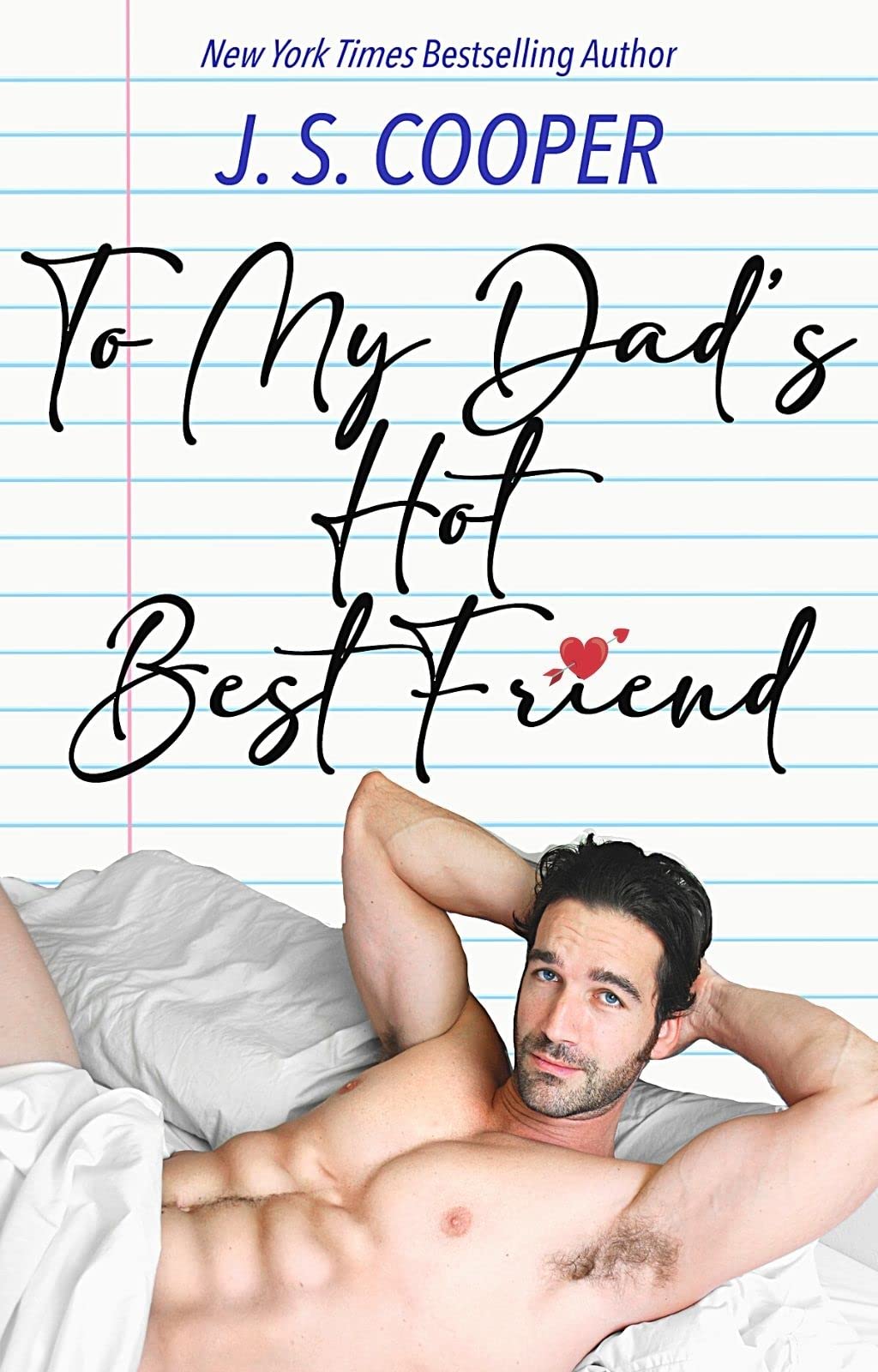 To My Dad's Hot Best Friend book cover