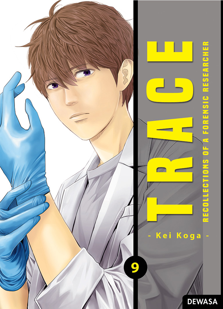 Trace: Recollections of a Forensic Researcher 9