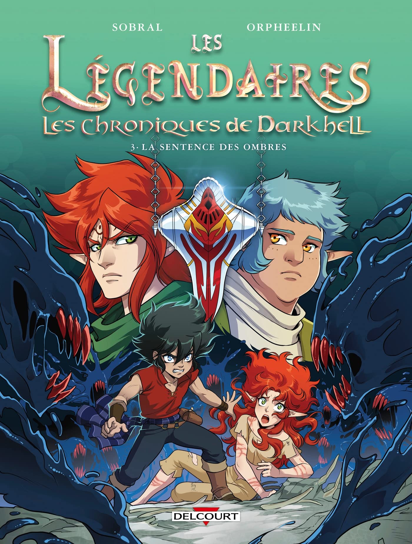 Les Légendaires - Les Chroniques de Darkhell book cover 3