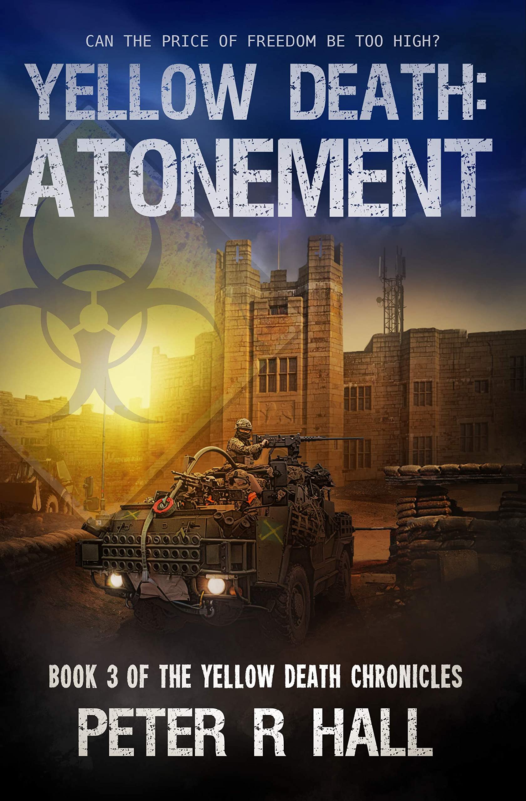 Yellow Death Atonement Can the price of freedom be too high? Book 3