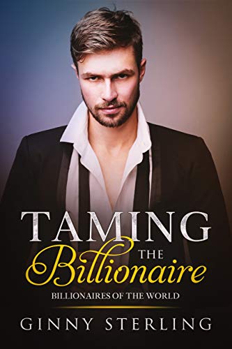 Taming the Billionaire