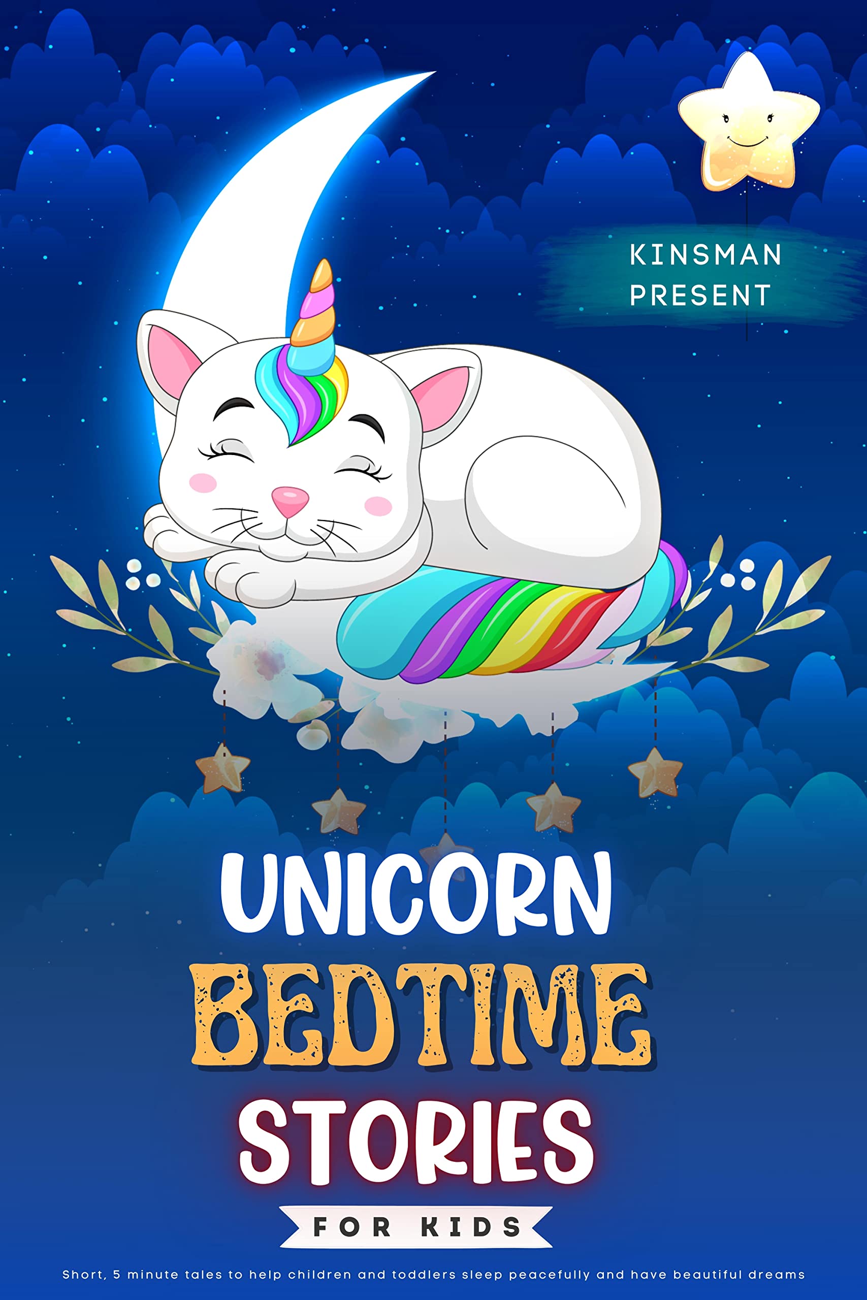 Unicorn Bedtime Stories For Kids: 5 Minutes Tales to help Children and ...