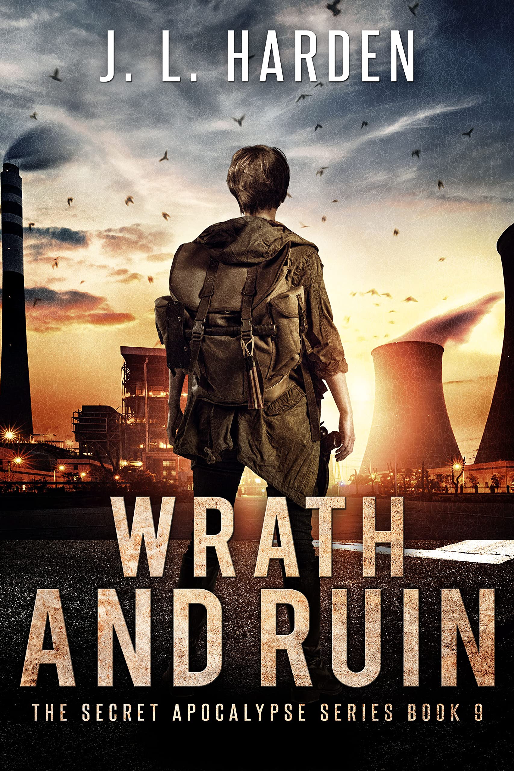 Wrath and Ruin: Secret Apocalypse Book 9