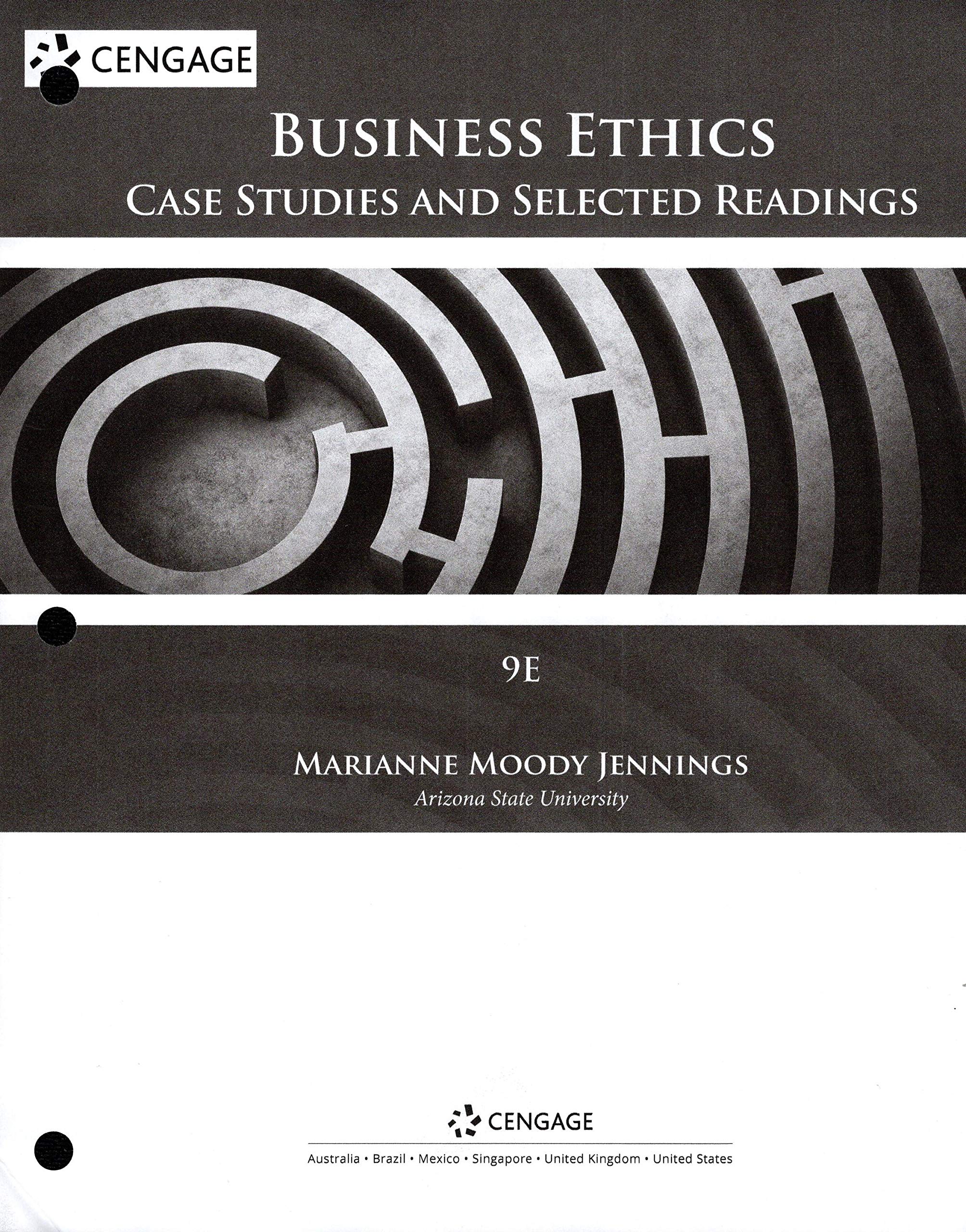Business Ethics Case Studies and Selected Readings (9th Edition
