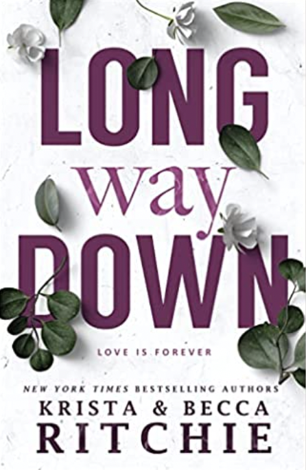 Long Way Down (Calloway Sisters, #4)