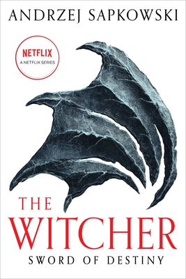 Sword of Destiny (The Witcher #2)
