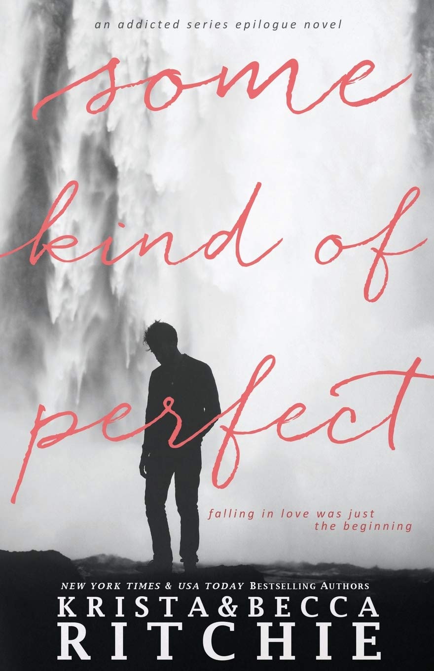 Some Kind of Perfect (Calloway Sisters #5)
