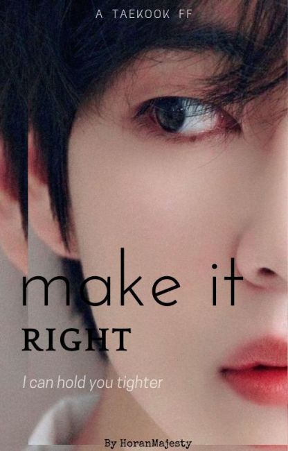 Make it right