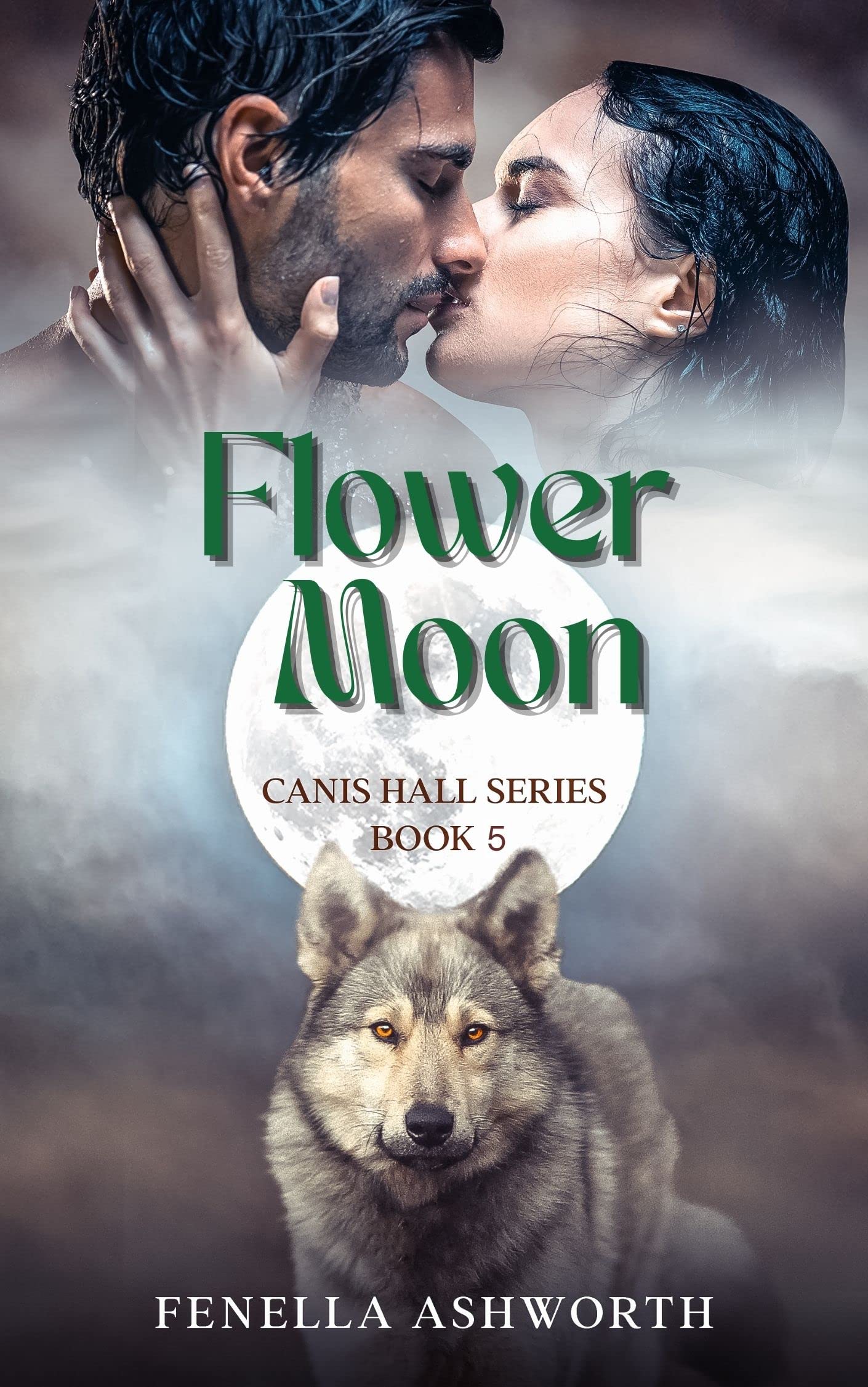 Flower Moon Book 5 of a paranormal PNR erotic shifter romance by