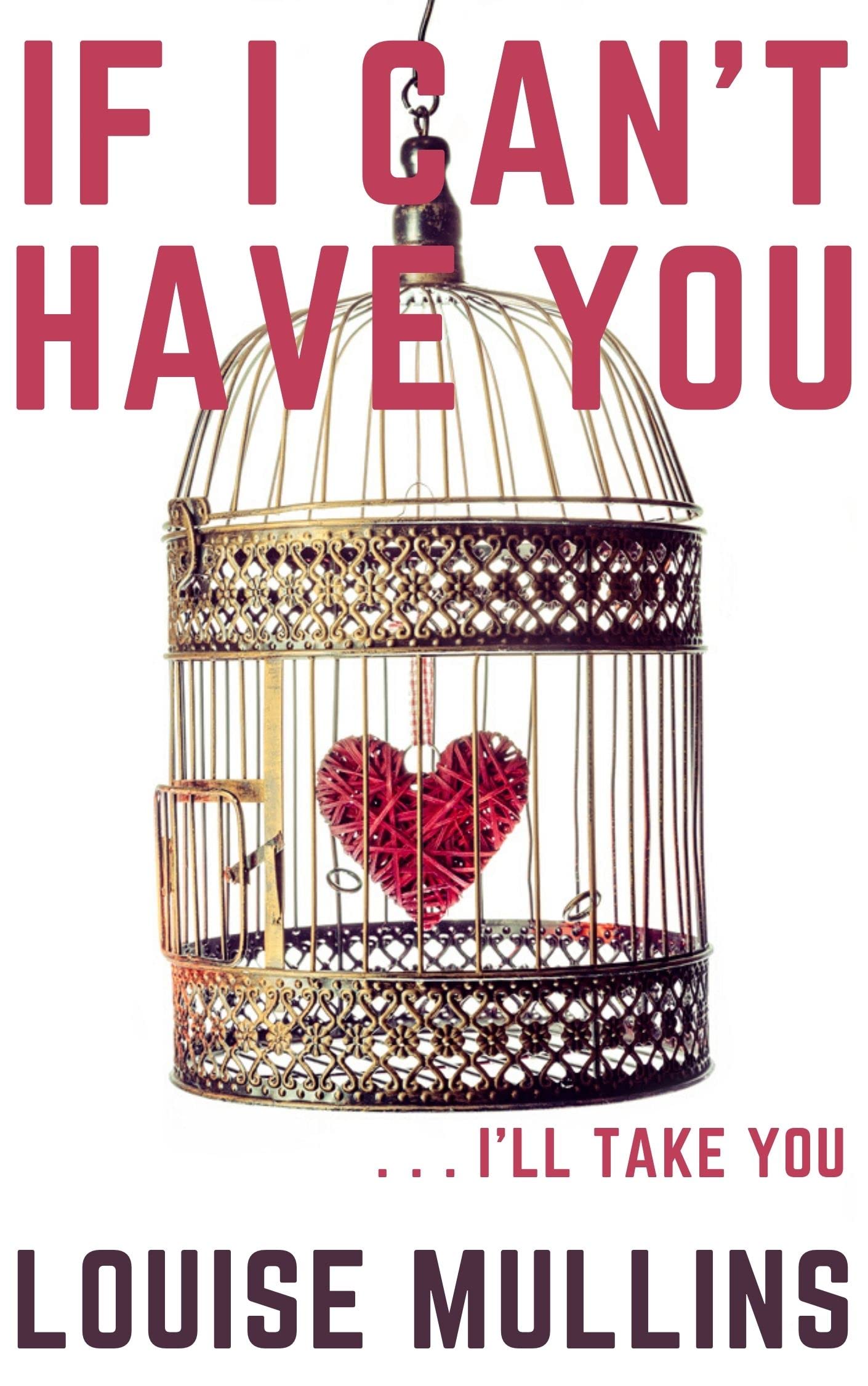 If I Can't Have You: DI Emma Locke: Book 3