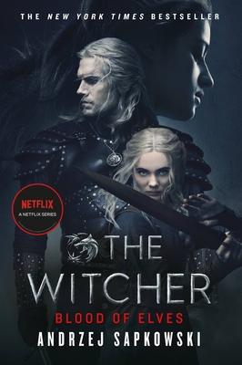 Blood of Elves (The Witcher, #1)