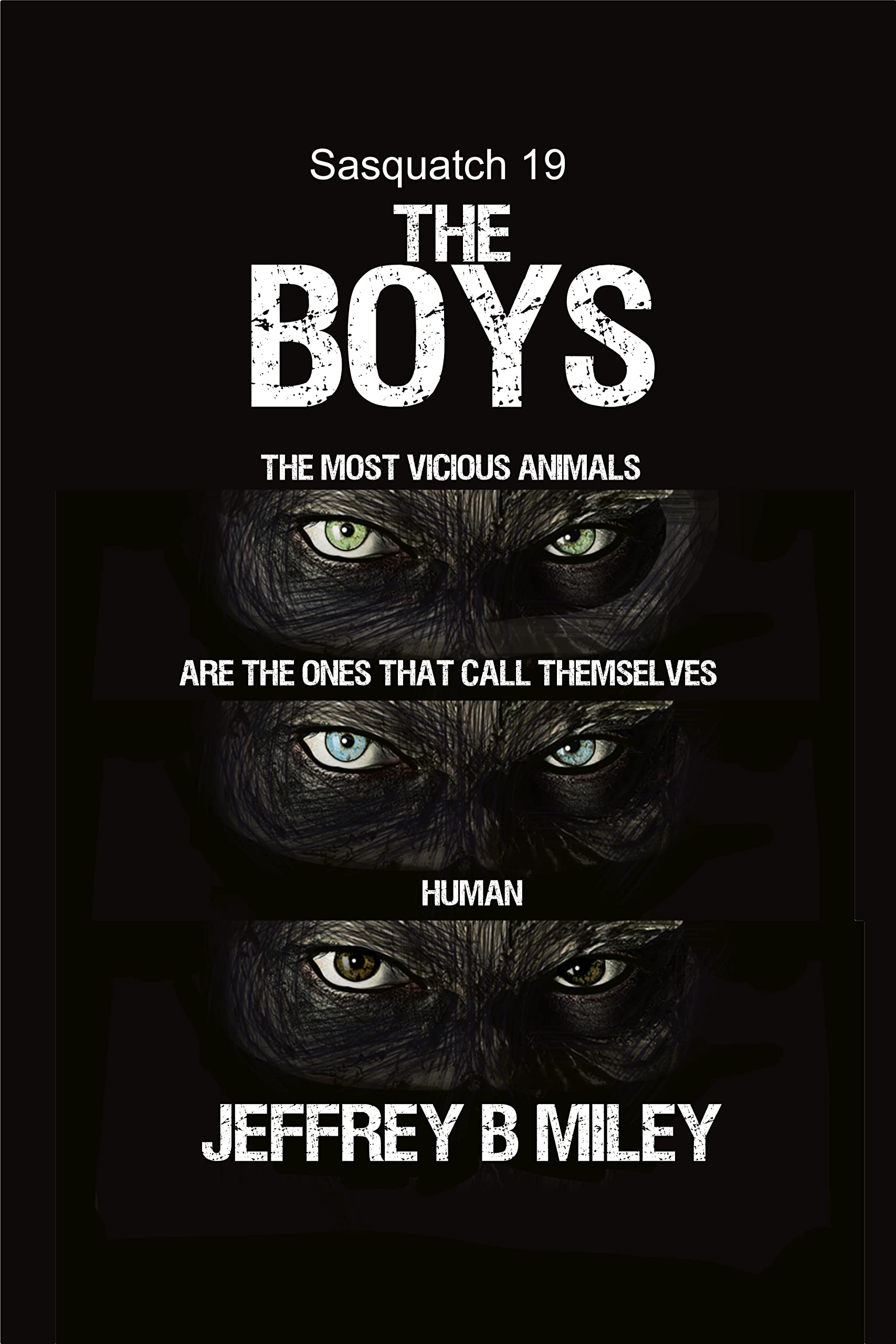 Sasquatch 19: The Boys