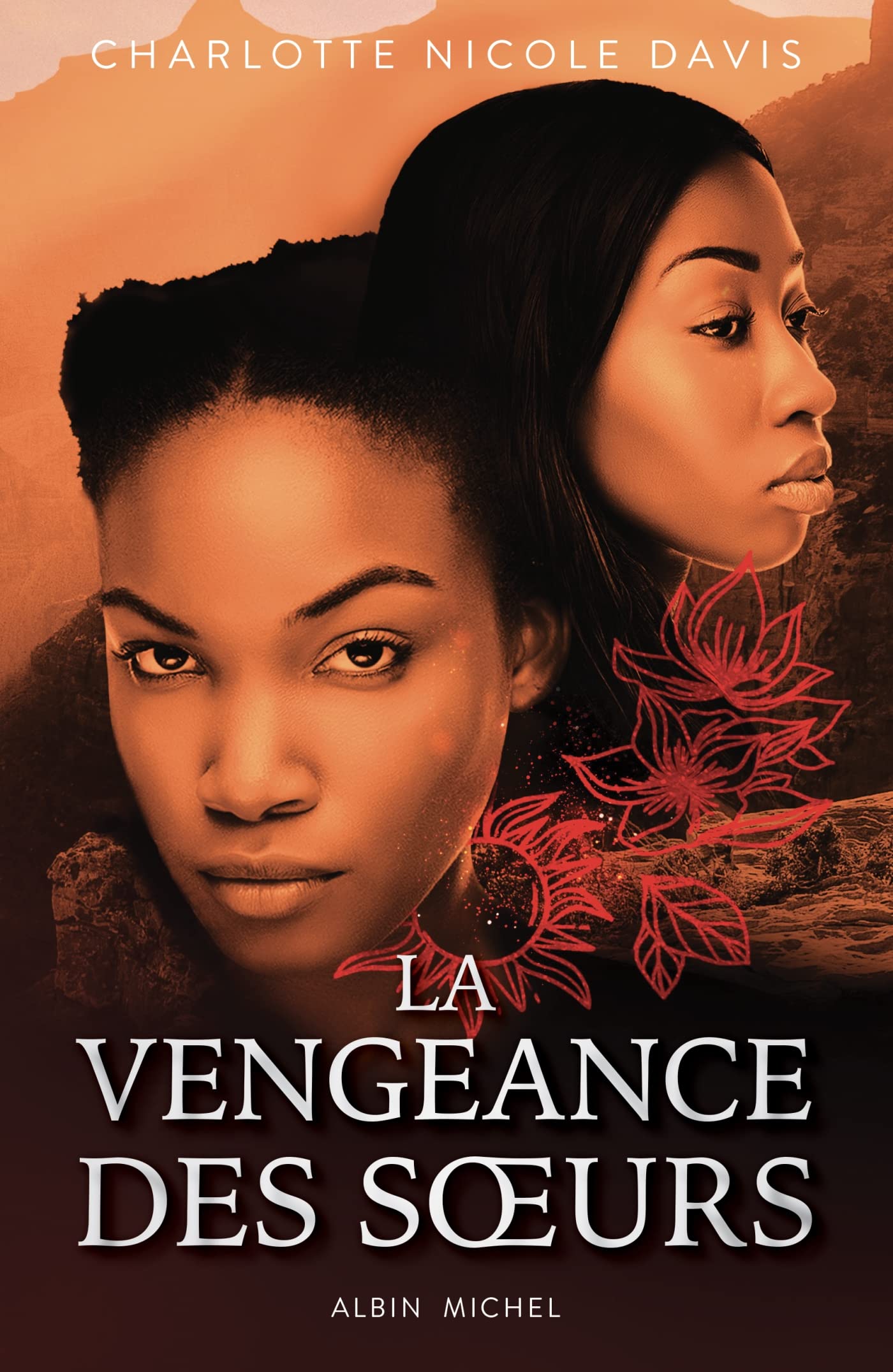 La Vengeance des soeurs - tome 2: Les Filles de la chance