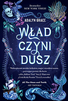 Władczyni dusz (All the Stars and Teeth, #1)