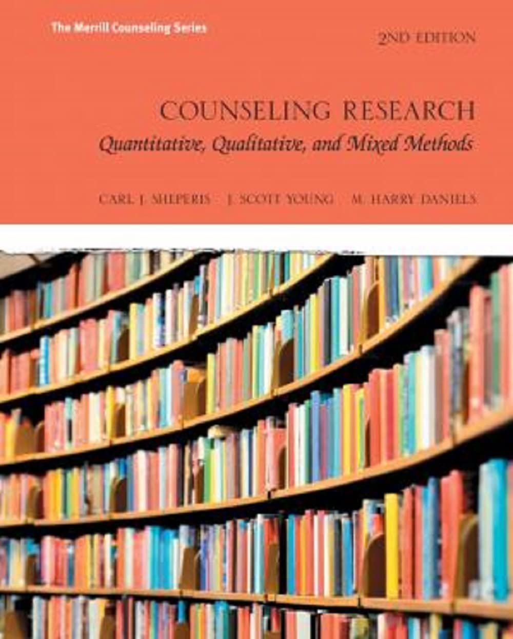 Counseling Research: Quantitative, Qualitative, and Mixed Methods